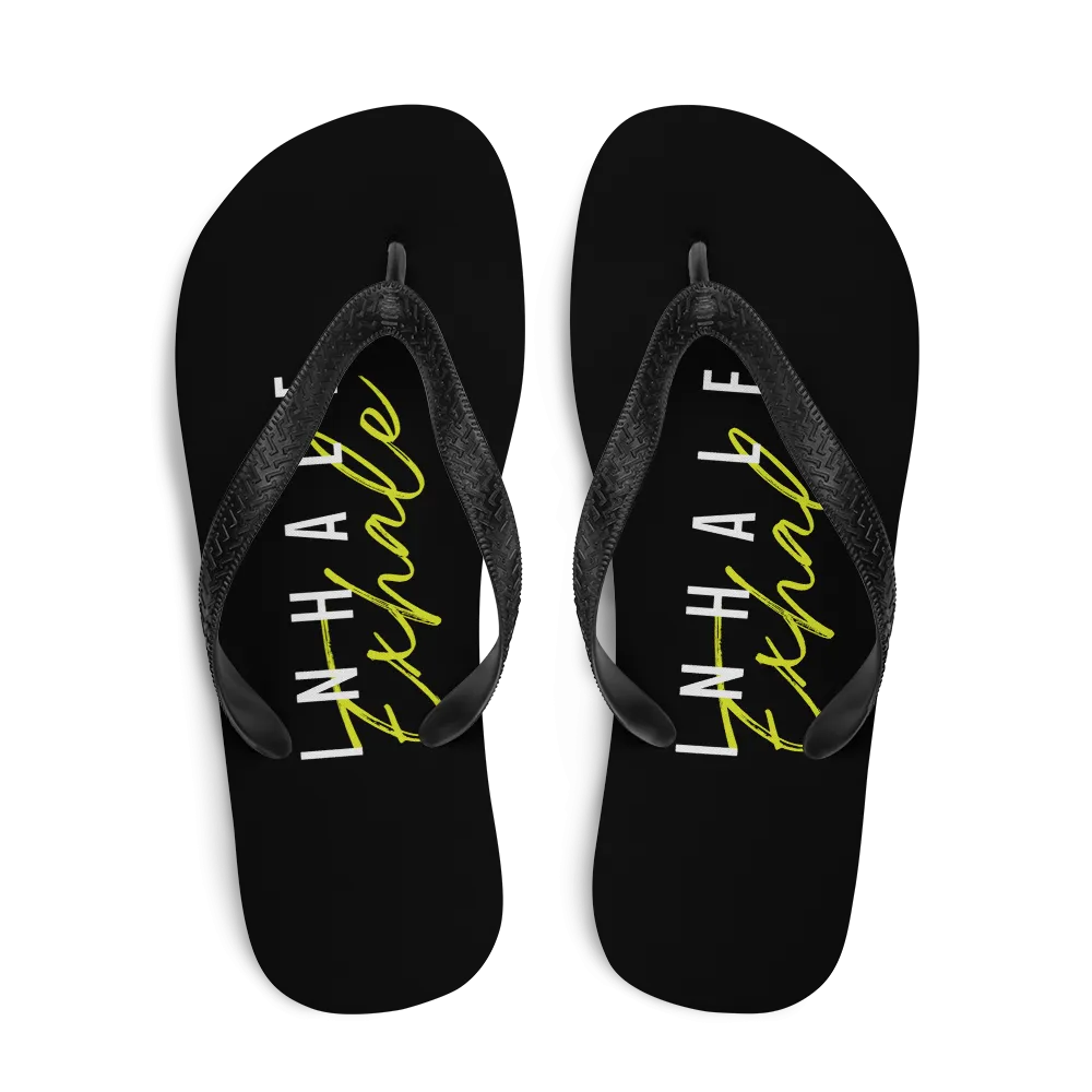 Inhale Exhale Flip Flops